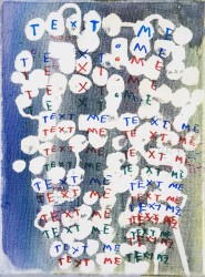 A mind-map-like pattern of connected white bubbles is populated by the colorful words 'TEXT ME' in this playful painting by Graham Gillmore.
